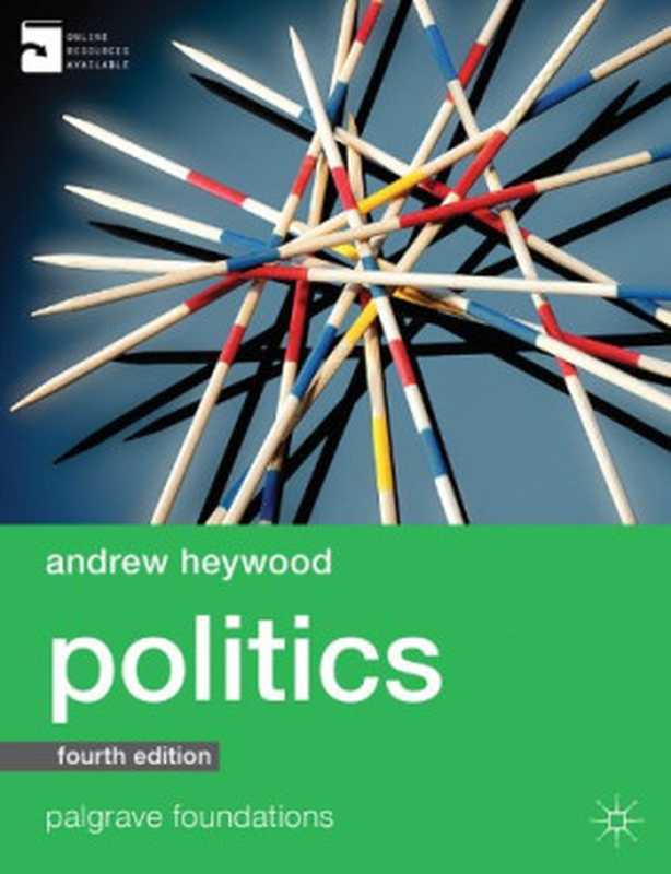 Politics（Andrew Heywood）（Palgrave Macmillan 2013）