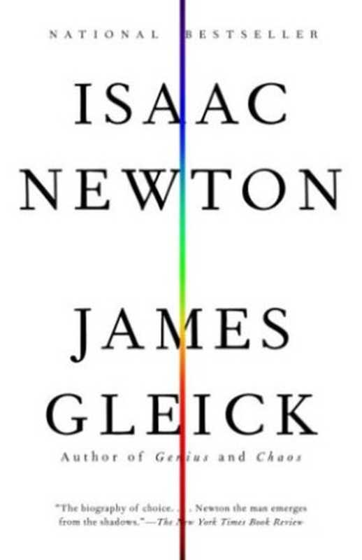 Isaac Newton（James Gleick）（Vintage 2004）