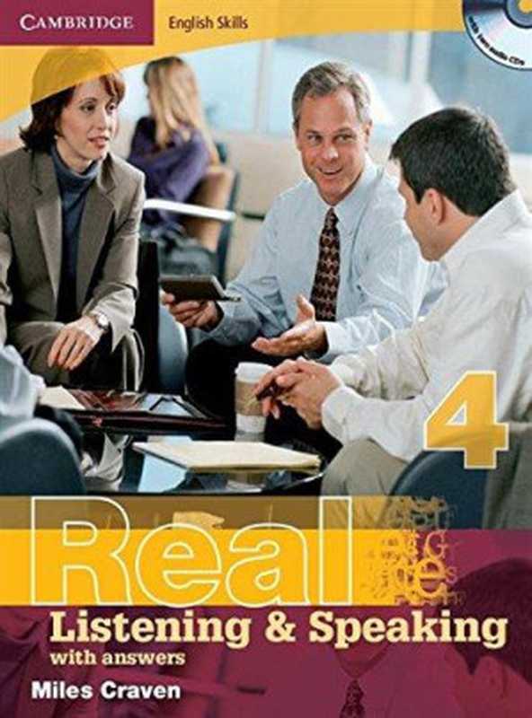 Real Listening and Speaking 4 with answers(Miles Craven)(Cambridge 2008)