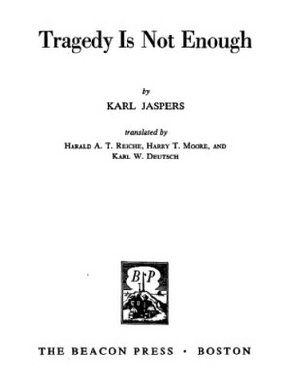 TragedyIsNotEnough（KarlJaspers）（BeaconPress1952）
