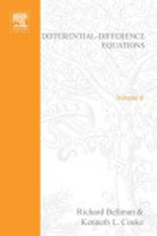 Differential-Difference Equations（Richard Bellman and Kenneth L. Cooke (Editors)）（Academic Press Inc. 1963）