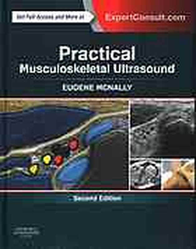 Practical musculoskeletal ultrasound（Eugene G. McNally）（Churchill Livingstone 2014）