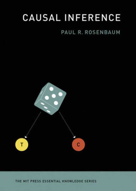 Causal Inference(Paul R. Rosenbaum)(MIT Press 2023)