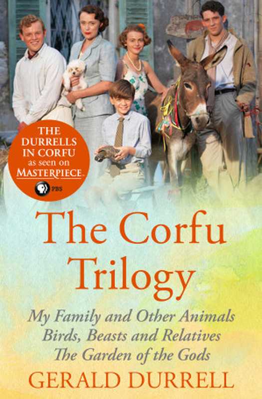 TheCorfuTrilogy（GeraldDurrell[DurrellGerald]）（OpenRoadMedia2016）