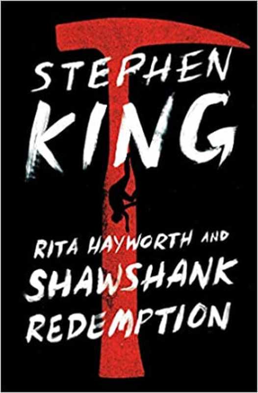 RitaHayworthandShawshankRedemption（StephenKing）