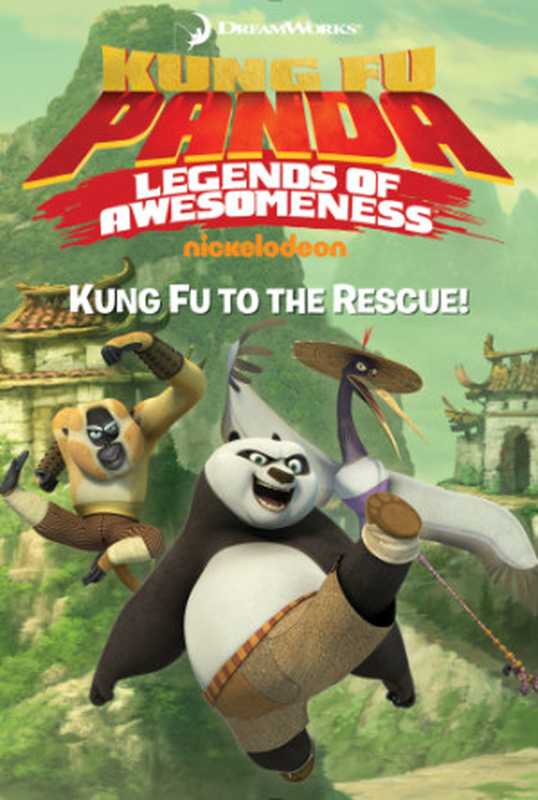 Kung Fu Panda - Kung Fu to the Rescue! -(Katschke Judy)(Simon Spotlight)