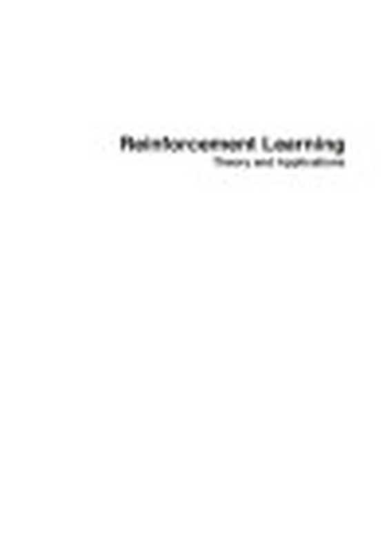 Reinforcement Learning(Edited by Cornelius Weber Mark Elshaw and Norber...)(Intechopen 2008)