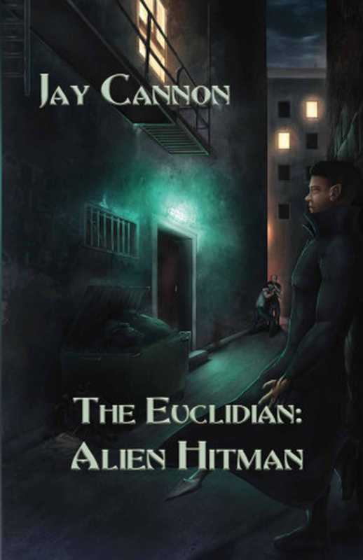 [The Euclidian 03] • Alien Hitman（Cannon  Jay）（Euclidian 2012）