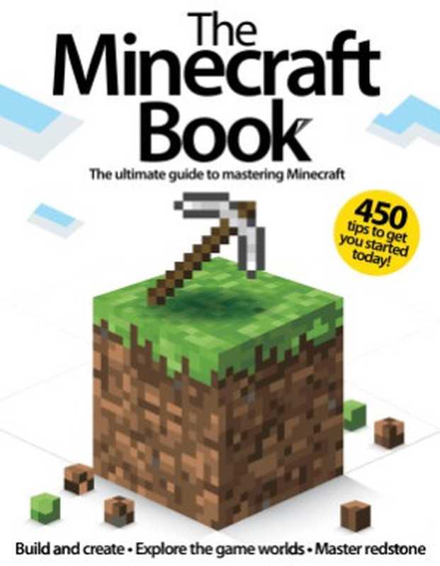 TheMinecraftBook(AaronAsadi)(ImaginePublishingLtd2013)