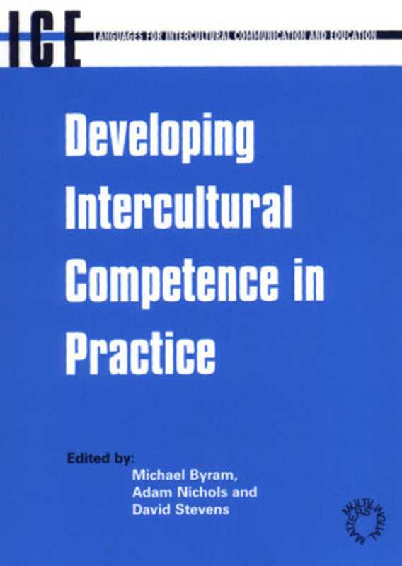 DevelopingInterculturalCompetenceinPractice(ByramProf.Michael;NicholsAdam;StevensDr....)(ChannelViewPublications2001)