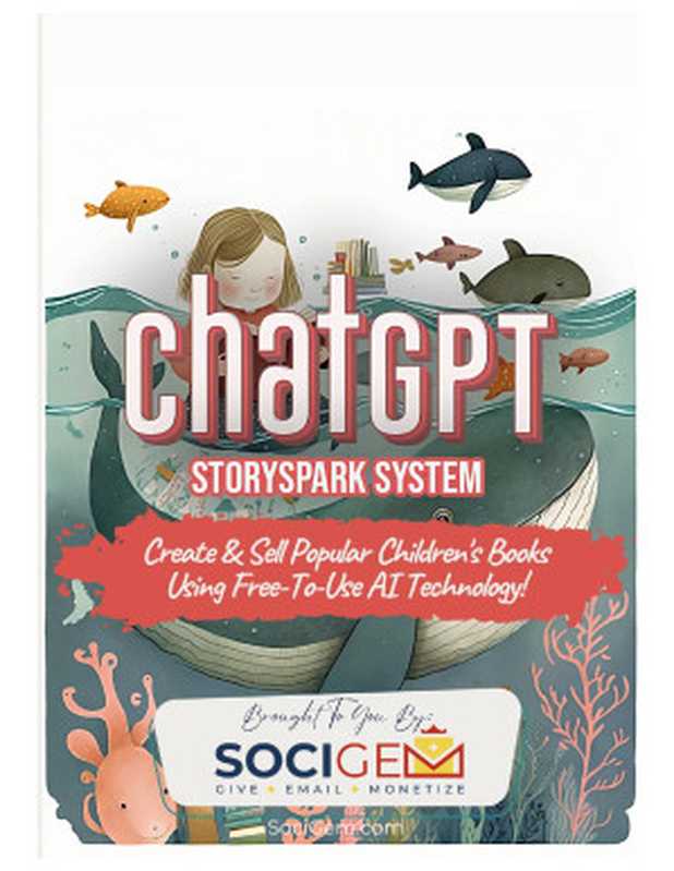 ChatGPT StorySpark System（Unknown）