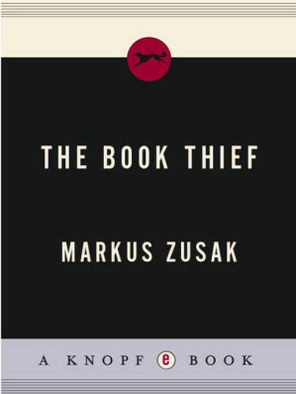 The Book Thief（Markus Zusak）（Knopf Books for Young Readers 2007）
