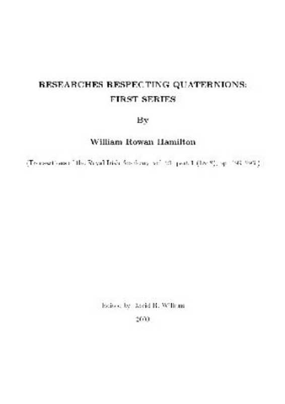 ResearchesREspectingQuaternionsFirstSeries（WilliamRowanHamilton）（M.H.Gill2000）