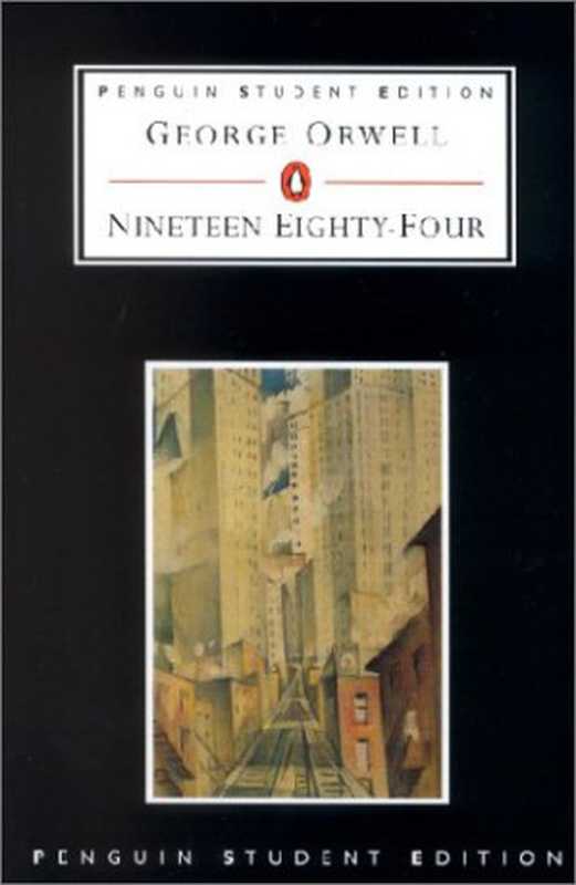Nineteen Eighty-Four [= 1984]（George Orwell）（Penguin Books 2000）