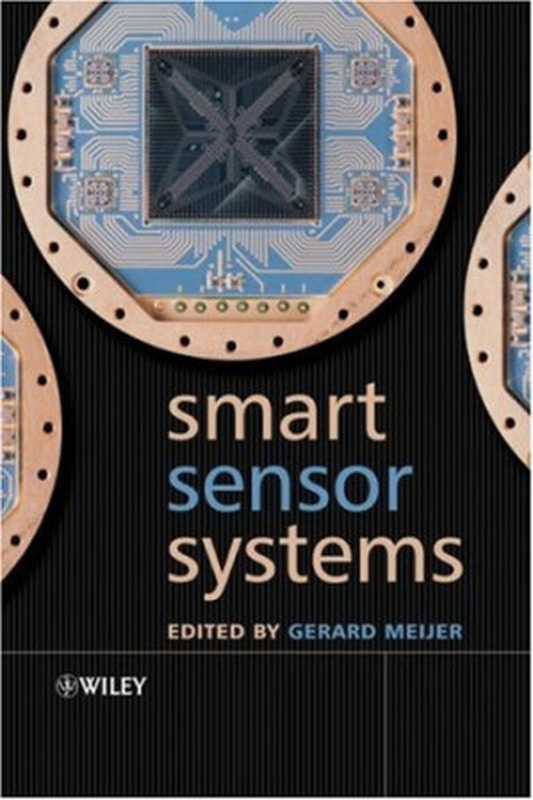 Smart sensor systems（Gerard Meijer）（J. Wiley & Sons 2008）