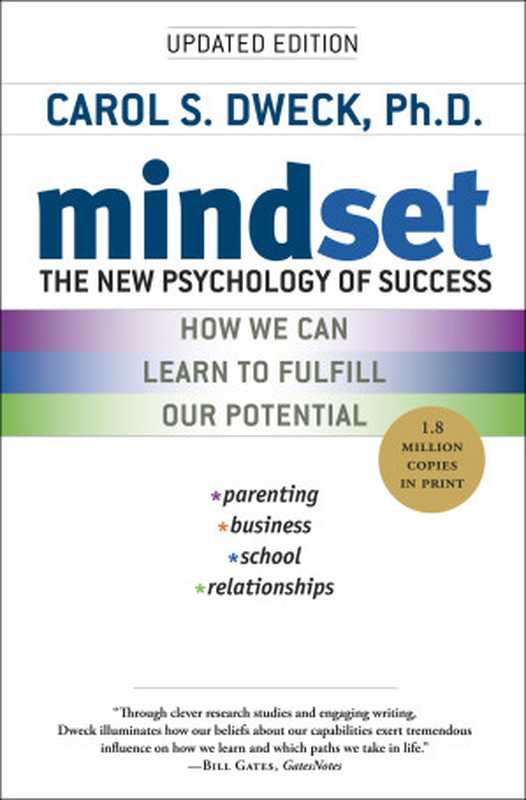 Mindset The New Psychology of Success (Updated Edition)(Carol S. Dweck)(2006)