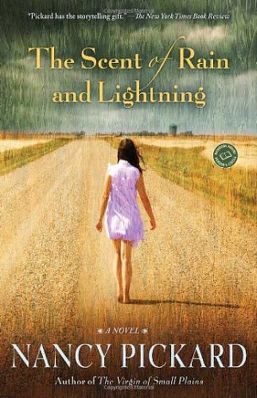 The Scent of Rain and Lightning（Nancy Pickard）（Ballantine Books 2011）