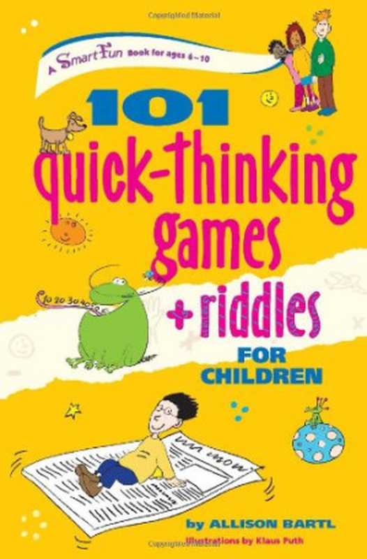 101 Quick Thinking Games and Riddles（Allison Bartl）（Hunter House 2007）