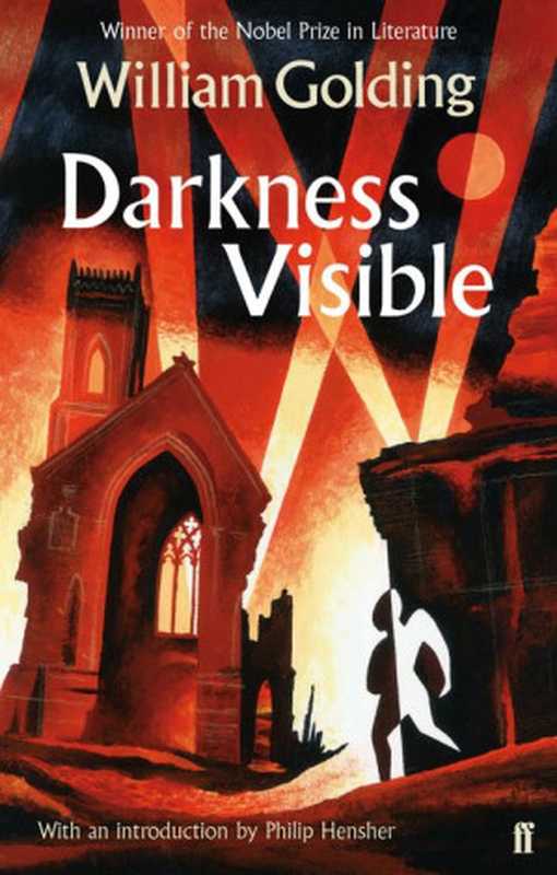 DarknessVisible(WilliamGolding)(Faber&Faber2013)