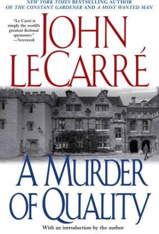 AMurderofQuality（leCARREJOHN）（Scribner1962）