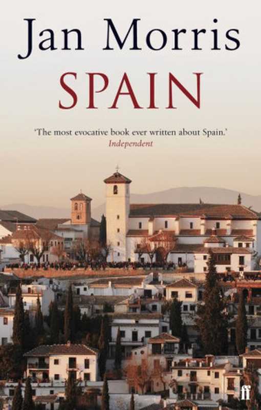 Spain(2008)(JanMorris)(Faber&Faber2008)
