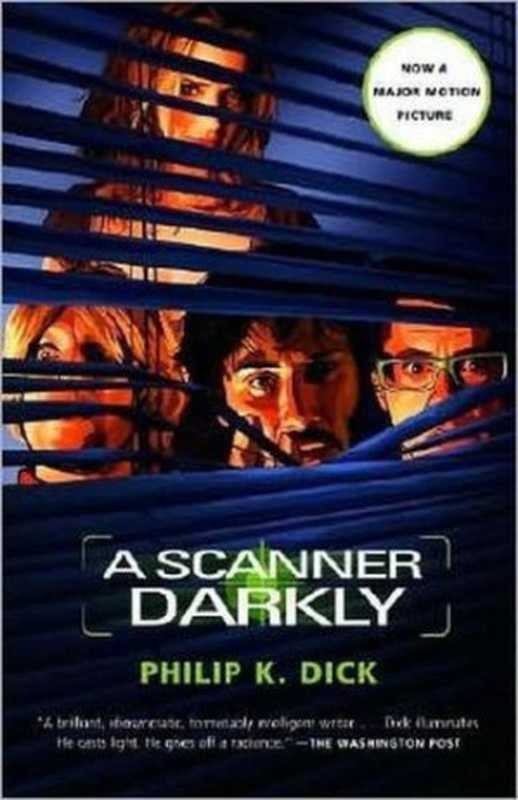 AScannerDarkly(PhilipK.Dick)(Vintage2009)