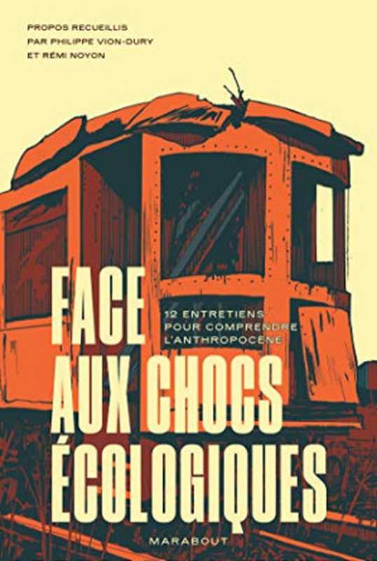 Faceauxchocsécologiques（PhilippeVion-DuryRémiNoyon）（MARABOUT2020）