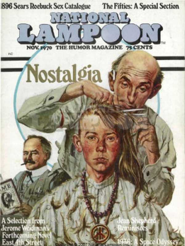 National Lampoon November 1970 (Vol. 1 No. 8 - Nostalgia)(Doug Kenney Henry Beard and Robert Hoffman)(National Lampoon Inc. 1970)