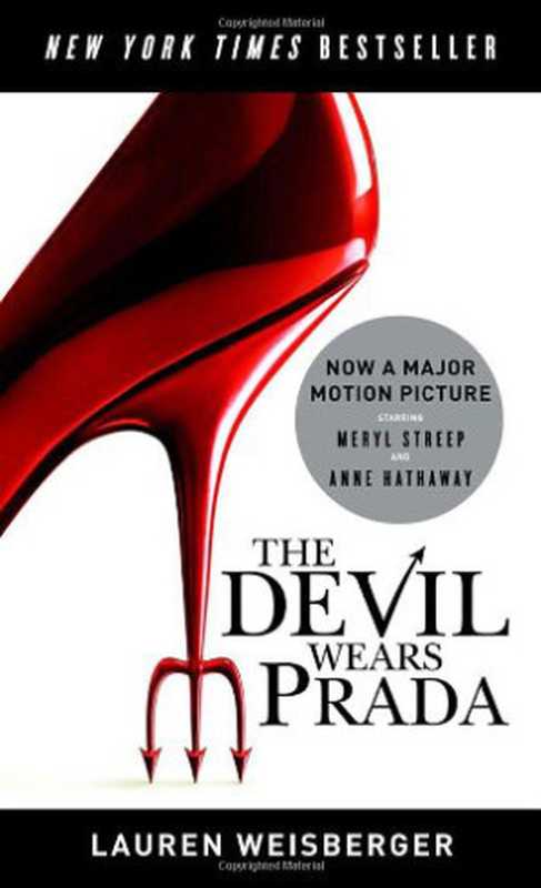 The Devil Wears Prada 1 - The Devil Wears Prada(Lauren Weisberger)(Anchor Books 2006)