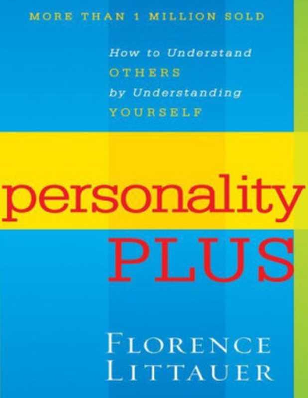 Personality Plus（Florence Littauer）（Revell 1992）