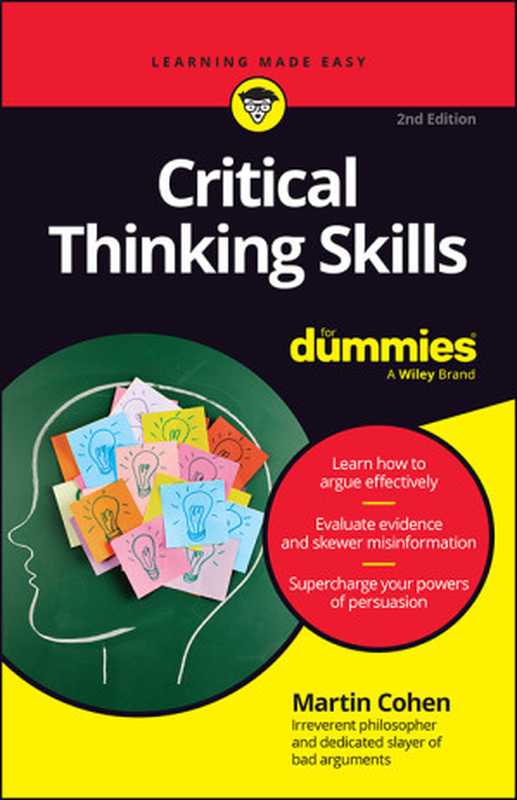 CriticalThinkingSkillsForDummies(2ndEdition)（MartinCohen）（Wiley2024）