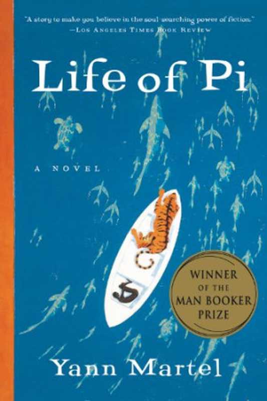 Life Of Pi（Yann Martel）（Mariner Books 2003）