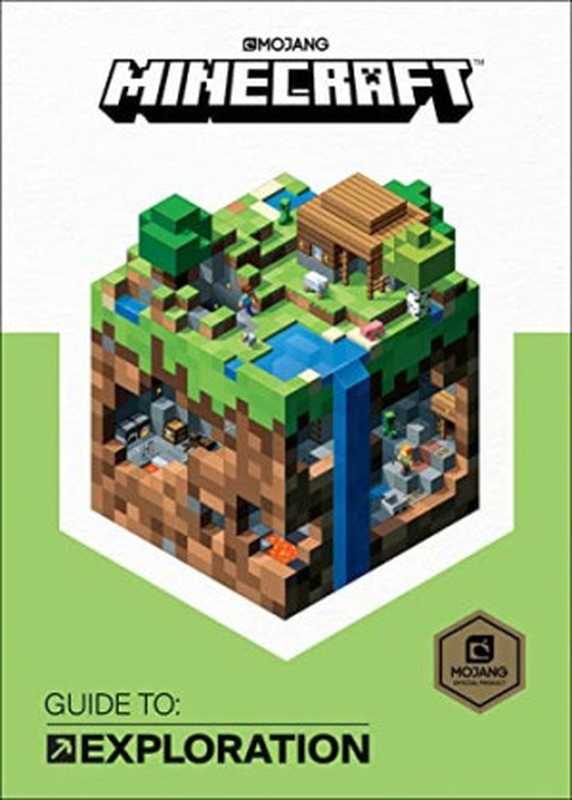 MinecraftGuideToExploration（StephanieMiltonMarshDaviesOwenJonesMinecr...）（DelReyBooks2017）