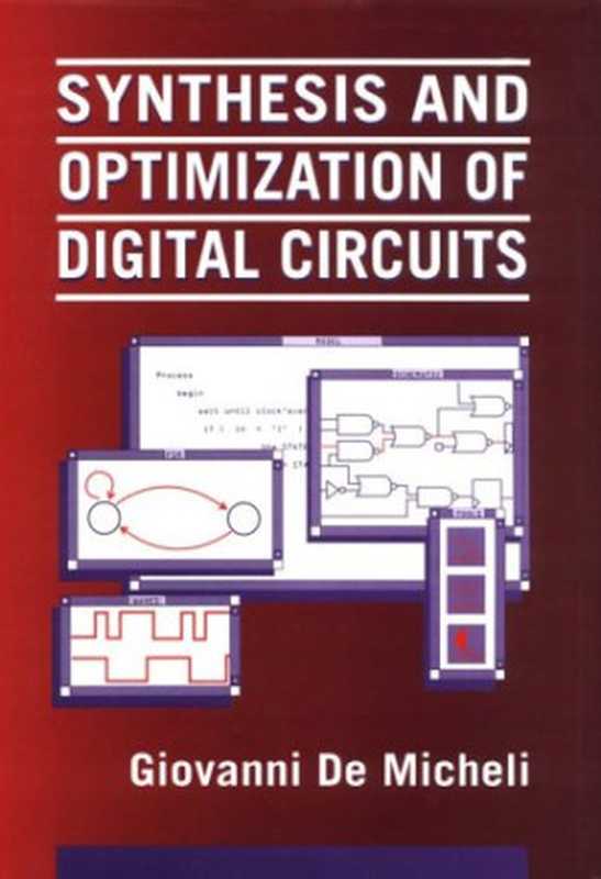 SynthesisandOptimizationofDigitalCircuits(GiovanniDeMicheli)(McGraw-HillScienceEngineeringMath1994)