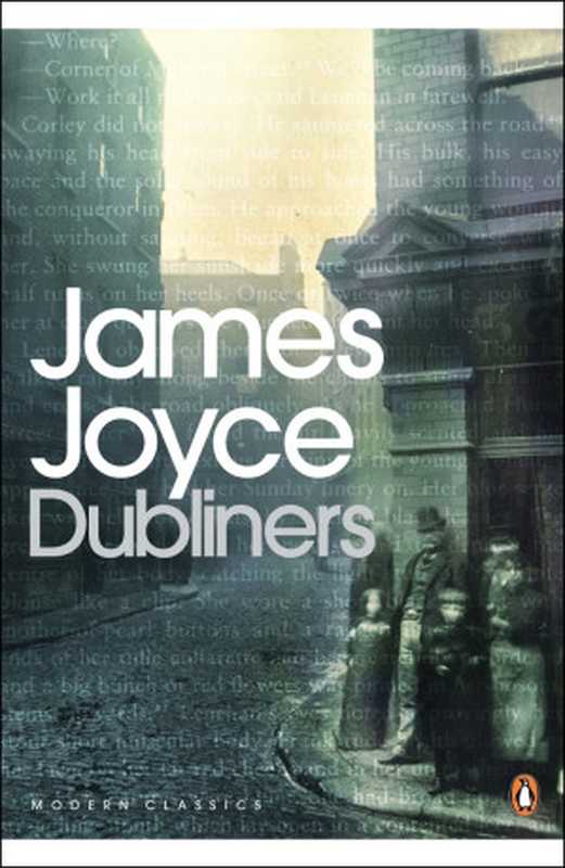 Dubliners(James Joyce & James Joyce & Terence Brown)(Penguin Books Ltd 2010)