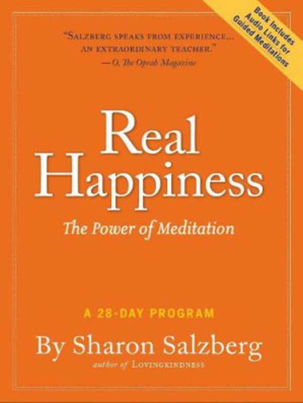 RealHappinessThePowerofMeditationA28-DayProgram（SharonSalzberg）（WorkmanPublishingCompanyInc.2011）