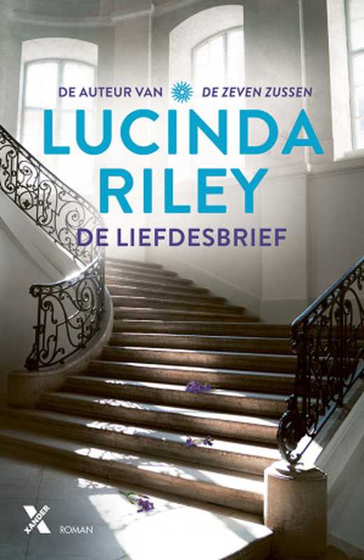 De liefdesbrief（Lucinda Riley）（Xander Uitgevers 2021）