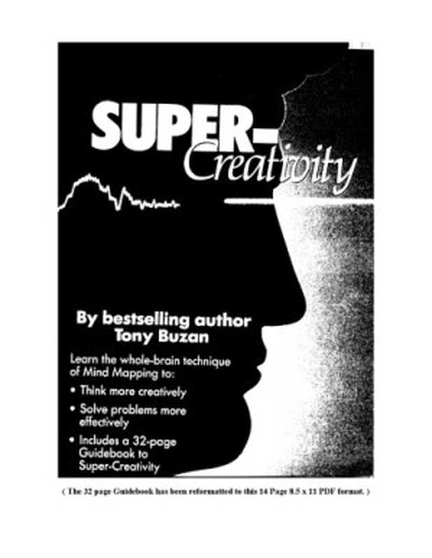 Super-Creativity - The Mind Map Method of Creative Problem Solving(Tony Buzan)