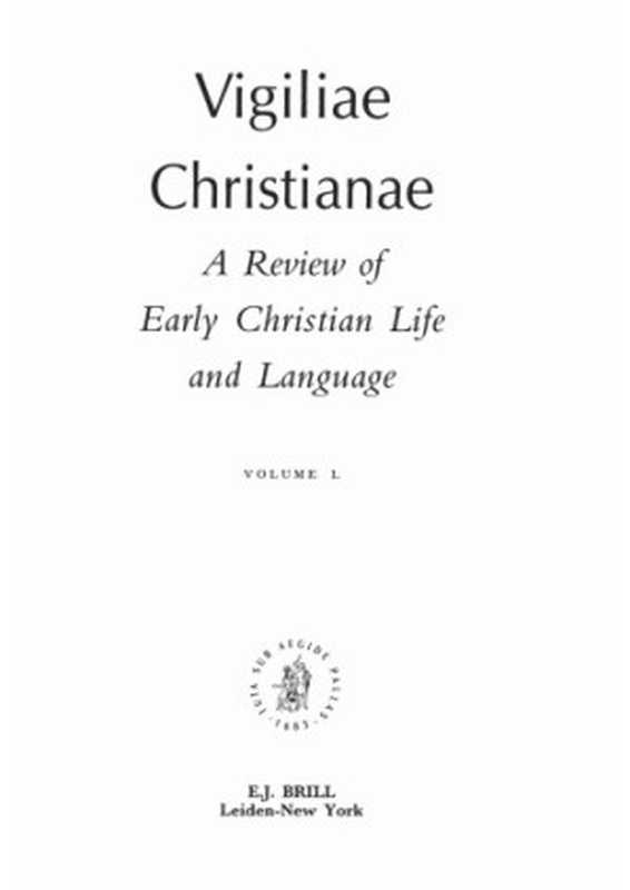 [Journal]VigiliaeChristianaeAReviewofEarlyChristianLifeandLanguage.Vol.51（Journal）（Brill1997）