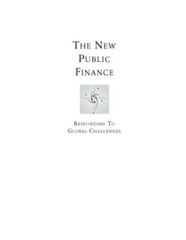TheNewPublicFinanceRespondingtoGlobalChallenges(KaulI.(ed.)ConceicaoC.(ed.))(2006)