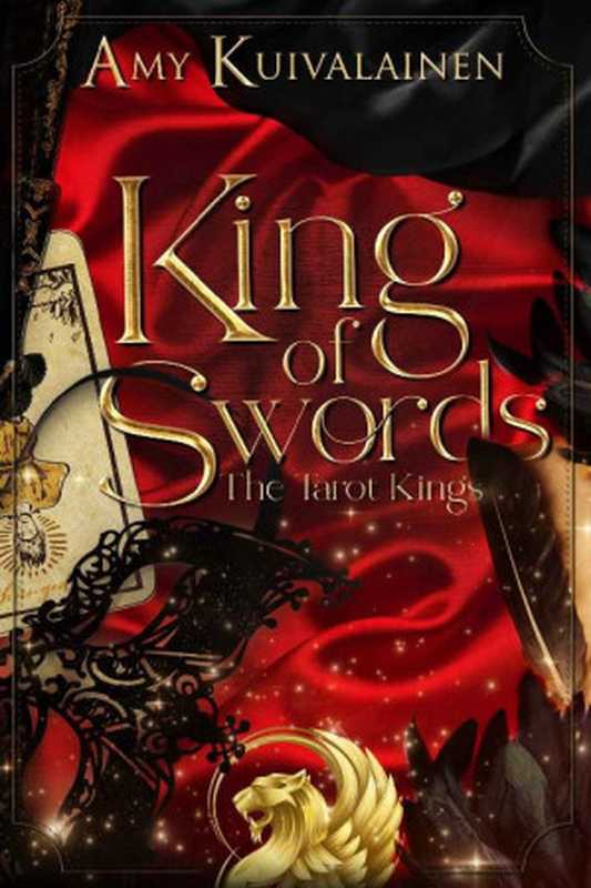 KingofSwordsAParanormalRomance(Book1TheTarotKings)（AmyKuivalainen[KuivalainenAmy]）（2021）