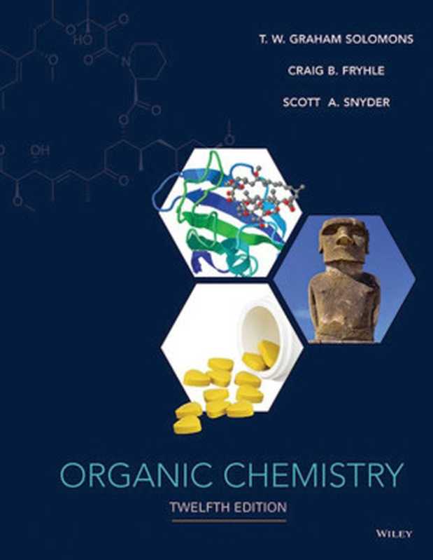 Organic Chemistry 12 ed.（Solomons T.W. Graham; Fryhle Craig B.; Snyder Scot...）（Wiley 2016）