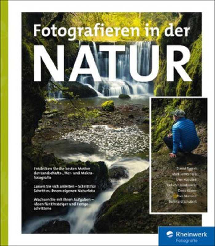 FotografiereninderNatur(DanielEggertMarkJamesFordUweHasubekRadom...)(RheinwerkVerlag2019)