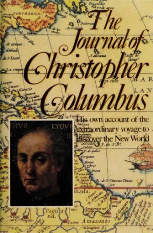 The Journal of Christopher Columbus（Christopher Columbus  Cecil Jane (ed. & transl.)  ...）（Bonanza Books 1960）