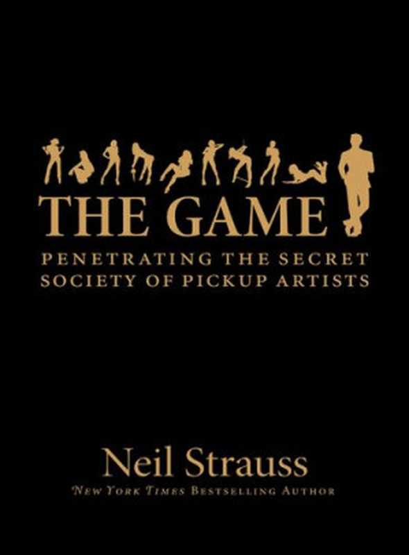 The Game(Neil Strauss)(Harper 2013)