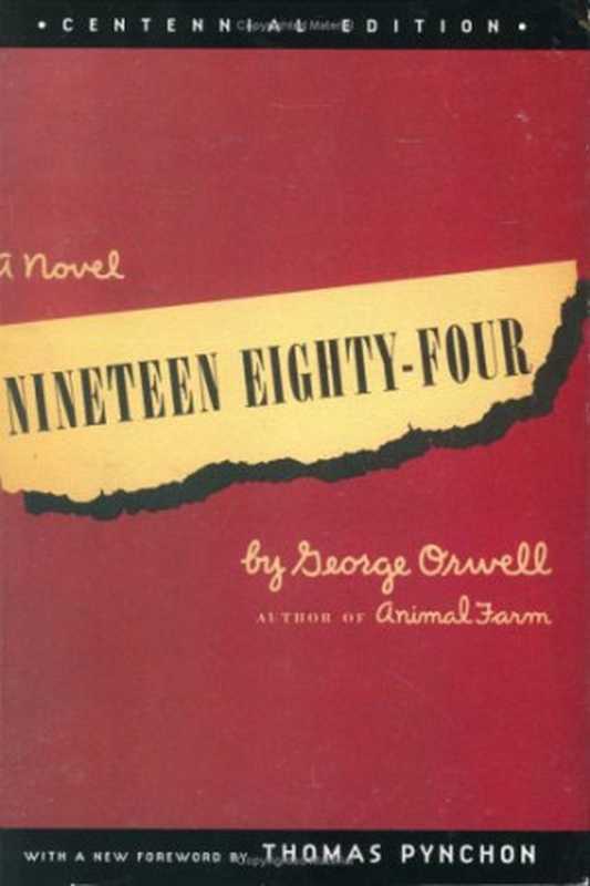 Nineteen Eighty-Four (1984)(George Orwell)(Plume Books 2003)