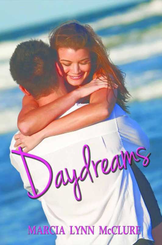Daydreams（McClure  Marcia Lynn）（Distractions Ink 2011）