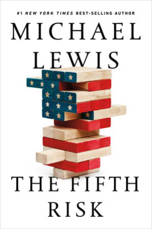 TheFifthRisk（MichaelLewis）（W.W.NORTON2018）