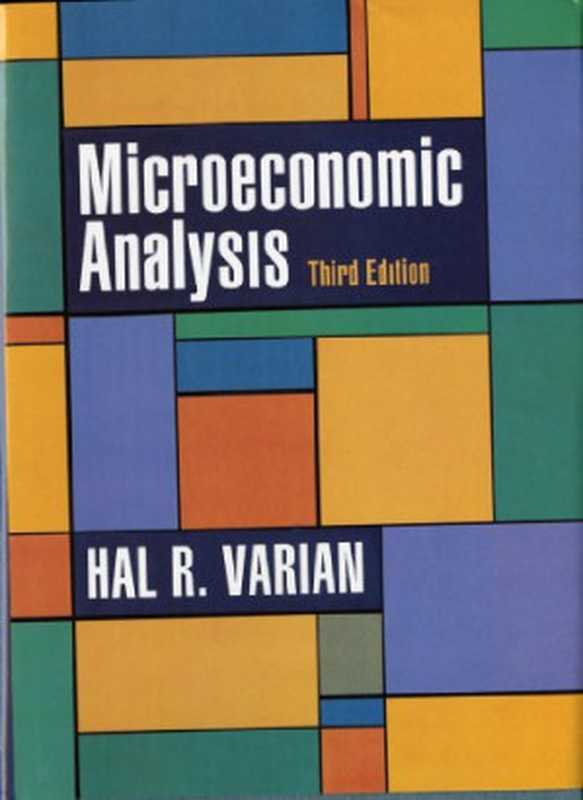 Microeconomicsanalysis(HalR.Varian)(W.W.Norton&Company1992)