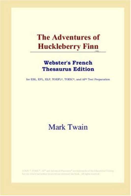 TheAdventuresofHuckleberryFinn(Webster